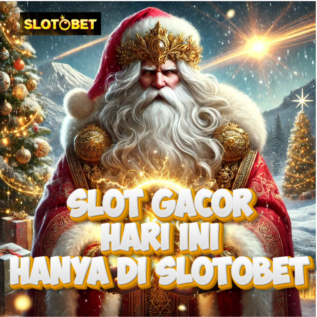 SLOTOBET | Situs Slot Terpercaya Dan Situs Slot Gacor Di Tahun 2025 